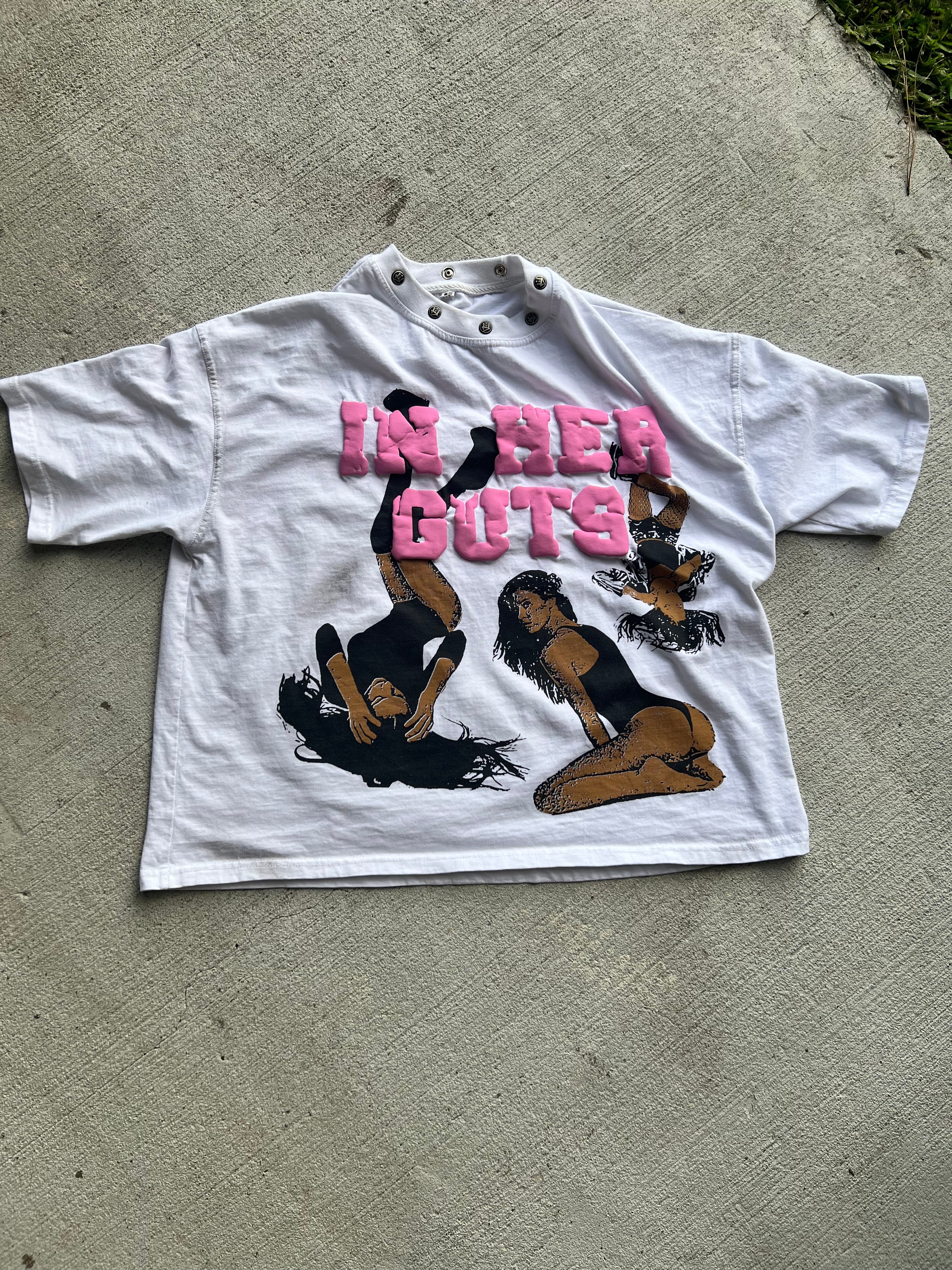 IN HER GUTS TEE